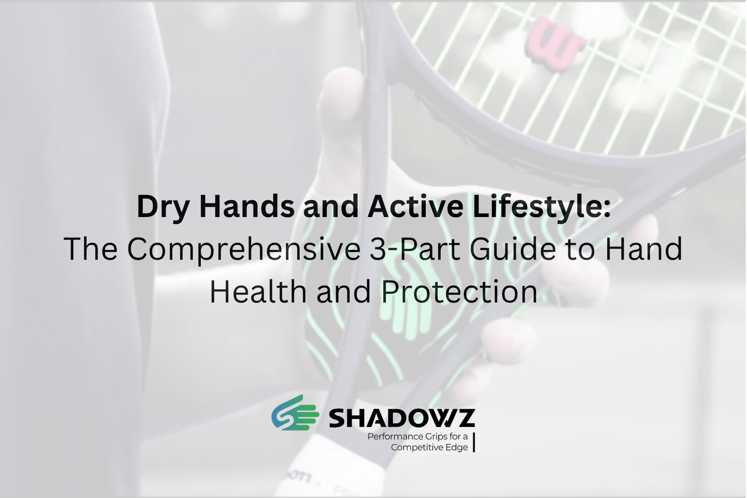 dry hands and how to combat them for healthy hands